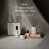 Hush 11th Anniversary Warehouse Sale